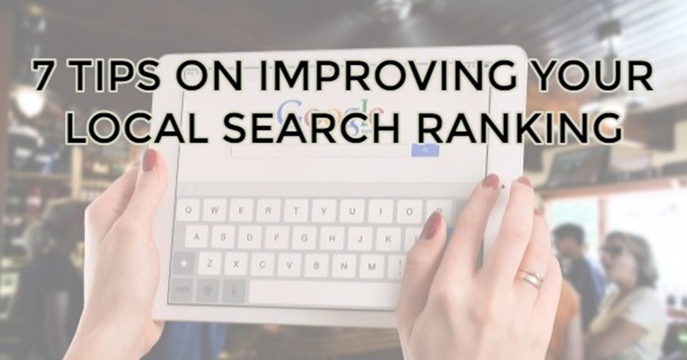 7 tips on improving local search rankings
